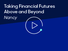 Taking Financial Futures Above and Beyond: Meet Nancy